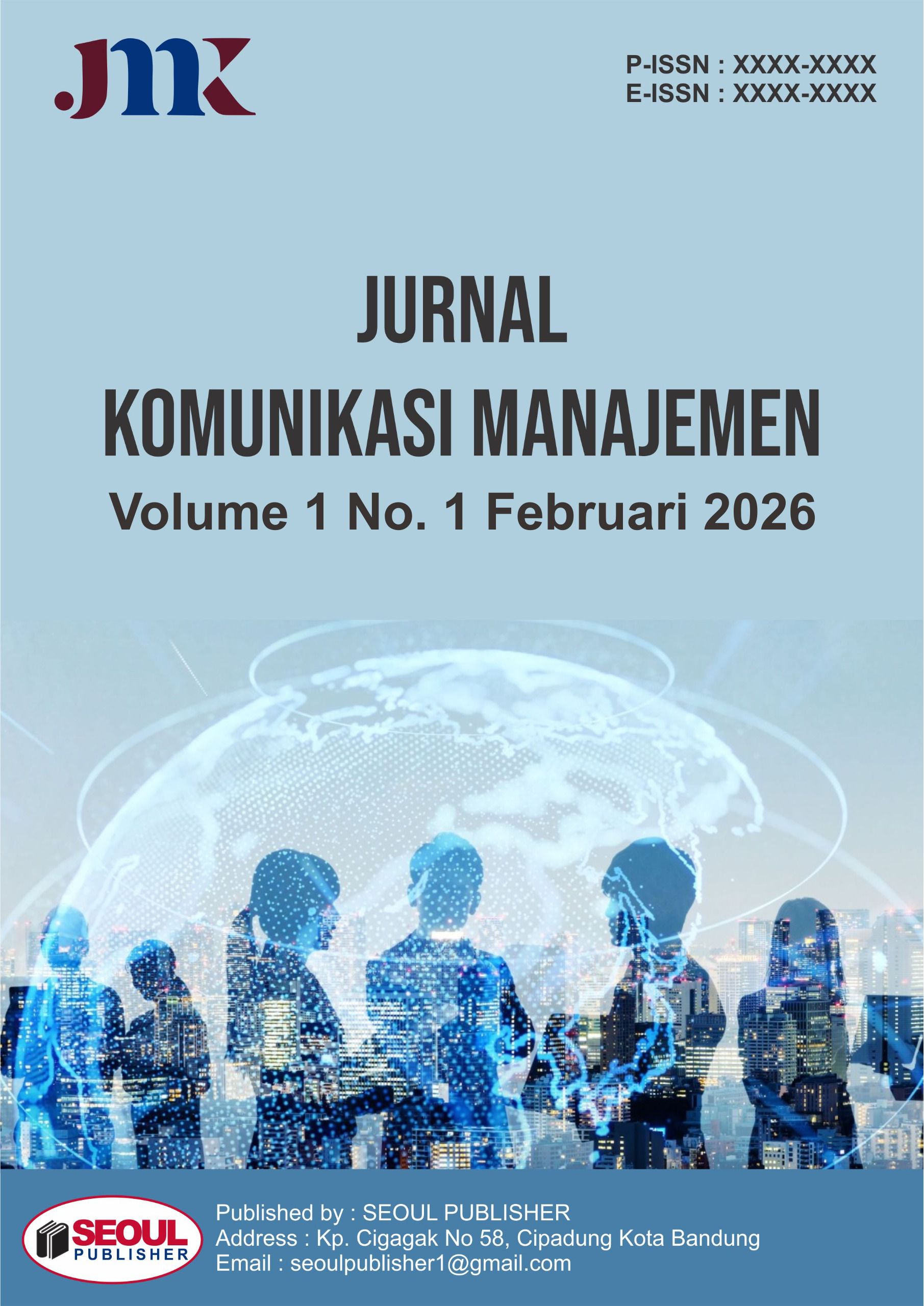 					View Vol. 1 No. 1 (2026): Februari: Jurnal Komunikasi Manajemen
				